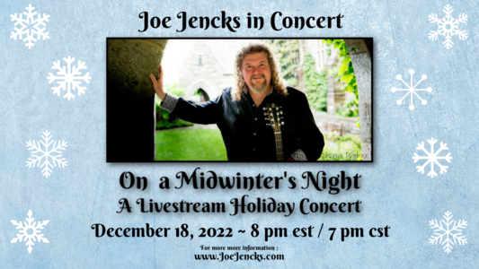 Joe Jencks nbspOn A Midwinter039s Night nbspHoliday Concert LiveStream