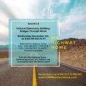 My Highway Home  Episode 29 nbspCultural Diplomacy Building Bridges Through Music